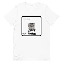 Load image into Gallery viewer, Don’t Panic Short-Sleeve Unisex T-Shirt
